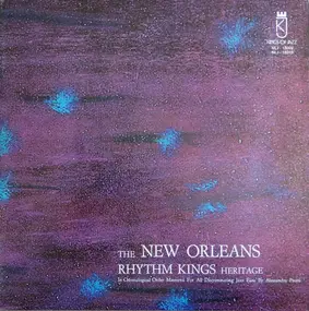 The New Orleans Rhythm Kings - The New Orleans Rhythm Kings Heritage