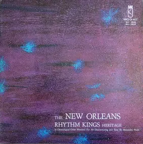 The New Orleans Rhythm Kings - The New Orleans Rhythm Kings Heritage