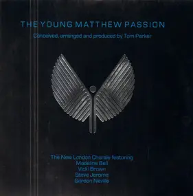 the New London Chorale - The Young Matthew Passion