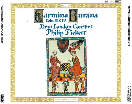 New London Consort , Philip Pickett - Carmina Burana Vols. III & IV