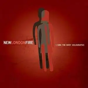 New London Fire - I Sing the Body Holograph
