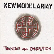 CD - New Model Army - Thunder And Consolation
