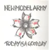 Double LP - New Model Army - Today Is A Good Day - Limited Edition + Gatefold