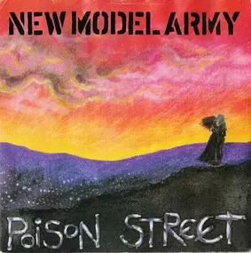 New Model Army - Poison Street