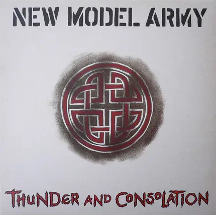 New Model Army - Thunder and Consolation