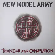 LP - New Model Army - Thunder And Consolation - Gatefold