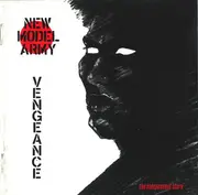 CD - New Model Army - Vengeance (The Independent Story)