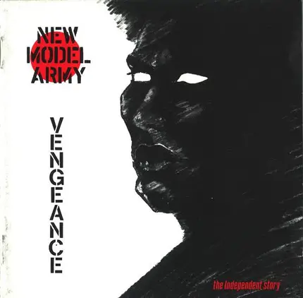 New Model Army - Vengeance (The Independent Story)