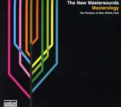 The New Mastersounds - Masterology