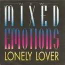 7inch Vinyl Single - New Mixed Emotions - Lonely Lover