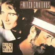 New Mixed Emotions - Side By Side