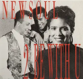 New Soul - To Be With You