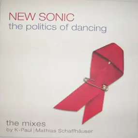new sonic - The Politics Of Dancing (The Mixes)