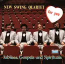 LP - New Swing Quartet - For You (Jubilees, Gospels & Spirituals)