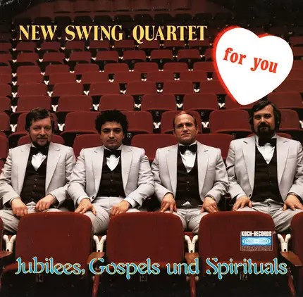 New Swing Quartet - For You (Jubilees, Gospels & Spirituals)