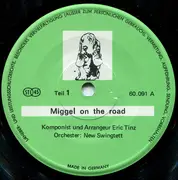 7inch Vinyl Single - New Swingtett - Miggel On The Road