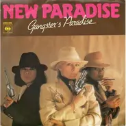 New Paradise - Gangster's Paradise