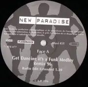 12inch Vinyl Single - New Paradise - Get Dancing It'S A Funky Medley (Remix 96)
