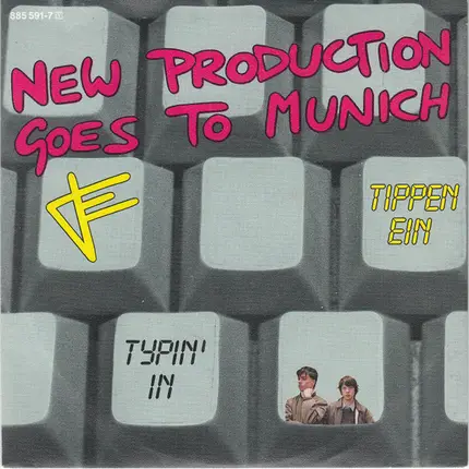 New Production Goes To Munich - Tippen Ein