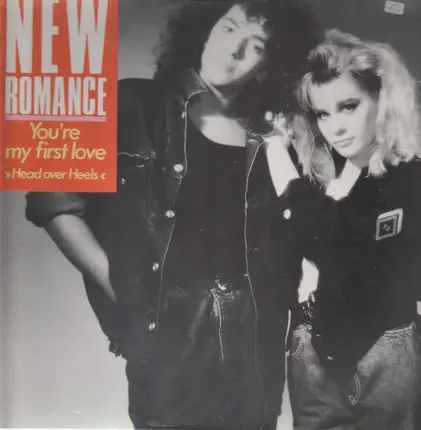 New Romance - You're My First Love (Head Over Heels)