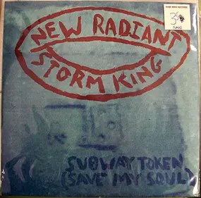 New Radiant Storm King - Subway Token (Save My Soul)