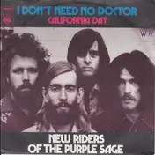 The New Riders of the Purple Sage - I Don't Need No Doctor
