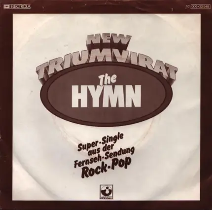 New Triumvirat, Triumvirat - The Hymn / Dance On A Vulcano