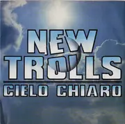 7inch Vinyl Single - New Trolls - Cielo Chiaro
