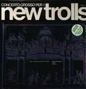 LP - New Trolls - Concerto Grosso Per I New Trolls - Clear Green 180g Vinyl, Gatefold