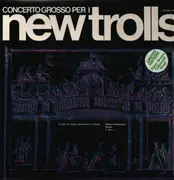LP - New Trolls - Concerto Grosso Per I New Trolls - Clear Green 180g Vinyl, Gatefold