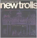 LP - New Trolls - Concerto Grosso Per I New Trolls - Gatefold