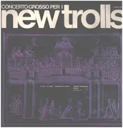 New Trolls - Concerto Grosso Per I New Trolls