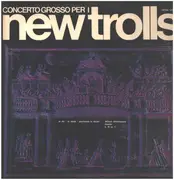 LP - New Trolls - Concerto Grosso Per I New Trolls - Gatefold