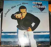 New Vision - (Just) Me And You (Part 1)
