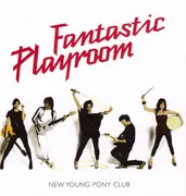 CD - New Young Pony Club - Fantastic Playroom