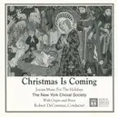 CD - New York Choral Society - Christmas Is Coming