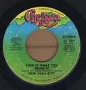 7inch Vinyl Single - New York City - Love Is What You Make It / Do You Remember Yesterday