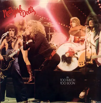 New York Dolls - In Too Much Too Soon