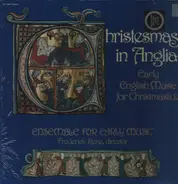 New York Ensemble For Early Music , Frederick Renz - Christesmas In Anglia (Early English Music For Christmastide)