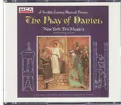 New york pro musica - The play of daniel/The play of herod