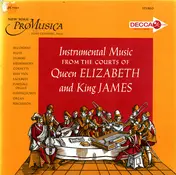 New york pro musica - Instrumental Music From The Courts Of Queen Elizabeth And King James