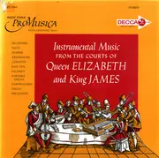 LP - New York Pro Musica - Instrumental Music From The Courts Of Queen Elizabeth And King James - Gatefold