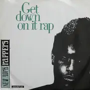 12'' - New York Rappers - Get Down On It Rap (Extended Mix)
