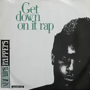 New York Rappers - Get Down On It Rap (Extended Mix)