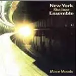 New York Ska Jazz Ensemble - Minor Moods