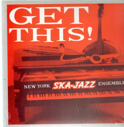 New York Ska-Jazz Ensemble - Get This!