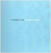 The New Year - The End Is Near