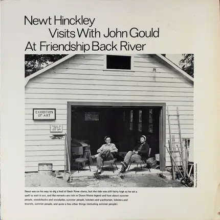 Newt Hinckley & John Gould - Newt Hinckley Visits With John Gould At Friendship Back River