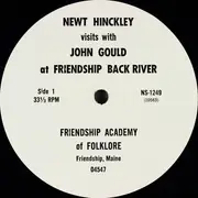LP - Newt Hinckley & John Gould - Newt Hinckley Visits With John Gould At Friendship Back River