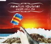 newton faulkner - Dream Catch Me
